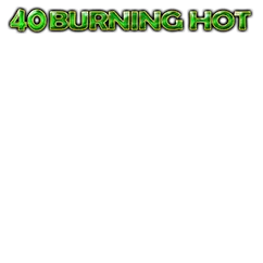Голяма 40 Burning Hot 6 Reels